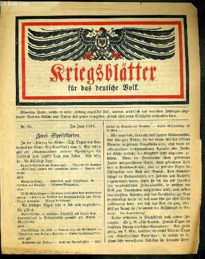 KRIEGSBLATTER FR DAS DEUTSCHE WOLF - N 19 - JUNI 1916 / TEXTE EXCLUSIVEMENT EN ALLEMAND