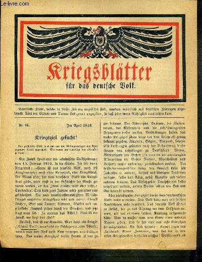 KRIEGSBLATTER FR DAS DEUTSCHE WOLF - N 14 - APRIL 1916 / TEXTE EXCLUSIVEMENT EN ALLEMAND
