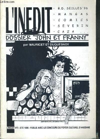 L'INEDIT - B.D. SEILLES 96 - VOL 1 - N3 - ETE 1996 - DOSSIER 