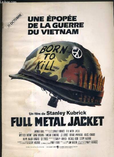 PLAQUETTE DE FILM - FULL METAL JACKET - un film de stanley kubrick avec matthew modine, adam baldwin, vincent d'onofrio, lee ermey,