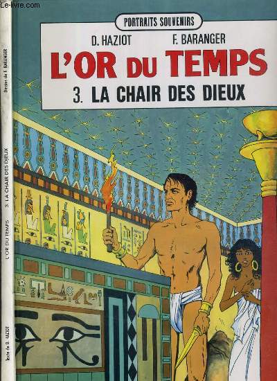 L'OR DU TEMPS - TOME 3. LA CHAIR DES DIEUX