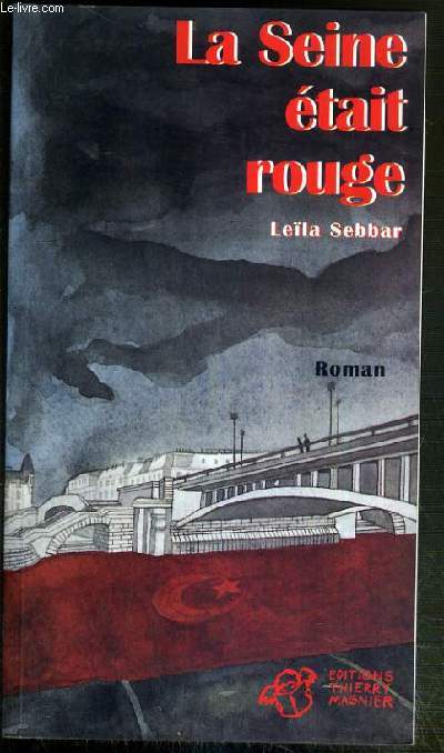 LA SEINE ETAIT ROUGE