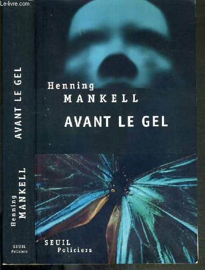 AVANT LE GEL