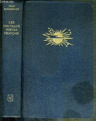 LES NOUVEAUX POETES FRANCAIS - PANORAMA CRITIQUE / COLLECTION MELIOR