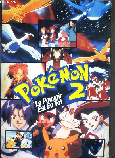 PLAQUETTE DE FILM - POKEMON 2 - LE POUVOIR EST EN TOI - un film de kunihiko yuyama