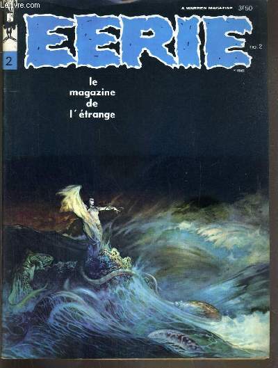 EERIE - LE MAGAZINE DE L'ETRANGE - N2 - AVRIL 1969 - la sorciere et la mer, dictionnaire du fantastique, la parole est a la defense, dracula a paris, eaux troubles, chat y es-tu?, le carnet d'eerie...