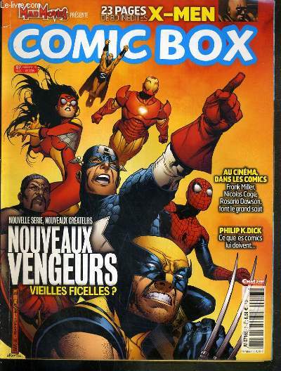COMIC BOX - N7 - AOUT/SEPT. 2006 - NOUVEAUX VENGEURS VIEILLES FICELLES? - en direct des USA, Frank miller parle!, entretien avec nicolas cage, pleins feux sur..black cat, entretien avec frank cho, flash: 50 ans en un eclair...