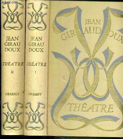 THEATRE - 2 TOMES - 1 + 2 / TOME 1. siegfried, la fin de siegfried, amphitryon 38, judith, intermezzo, tessa, la guerre de troie n'aura pas lieu - TOME 2. electre, supplement au voyage de cook, l'impromptu.. - EXEMPLAIRE N2857 / 4800 SUR VERGE DE VOIRON.