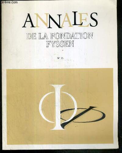 ANNALES DE LA FONDATION FYSSEN - N15