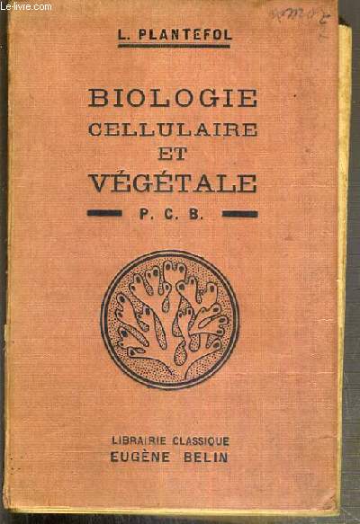 BIOLOGIE CELLULAIRE ET VEGETALE