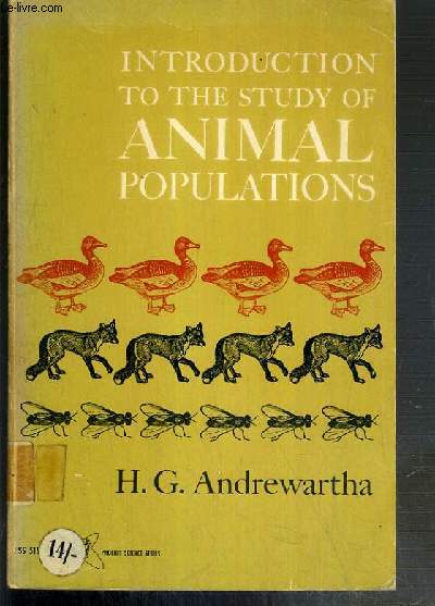 INTRODUCTION TO THE STUDY OF ANIMAL POPULATIONS - TEXTE EXCLUSIVEMENT EN ANGLAIS