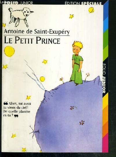 LE PRINCE PRINCE AVEC LES DESSINS DE L'AUTEUR - EDITION SPECIALE / FOLIO JUNIOR N453