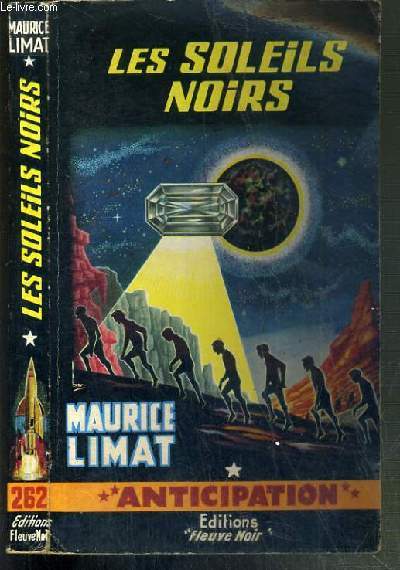 LES SOLEILS NOIRS / COLLECTION ANTICIPATION N262.