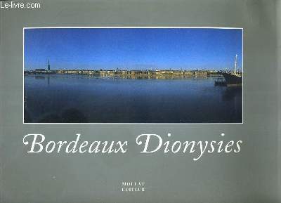 BORDEAUX DIONYSIES