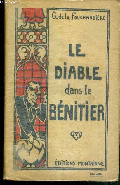 LE DIABLE DANS LE BENITIER