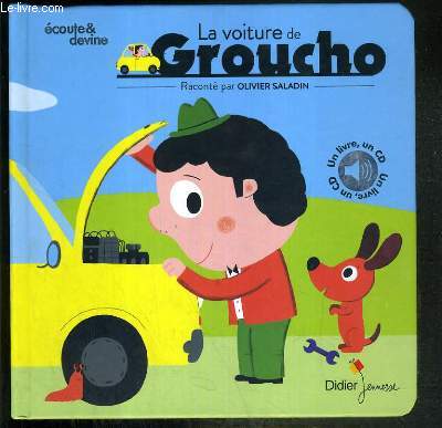 LA VOITURE DE GROUCHO / ECOUTE & DEVINE + 1 CD INCLUS