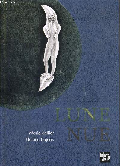 LA LUNE NUE