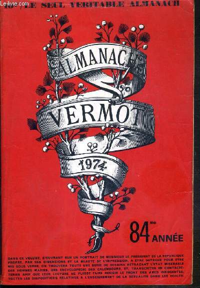 ALMANACH VERMOT 1974 - 84me ANNEE
