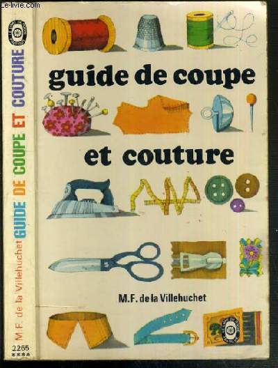 GUIDE DE COUPE ET COUTURE