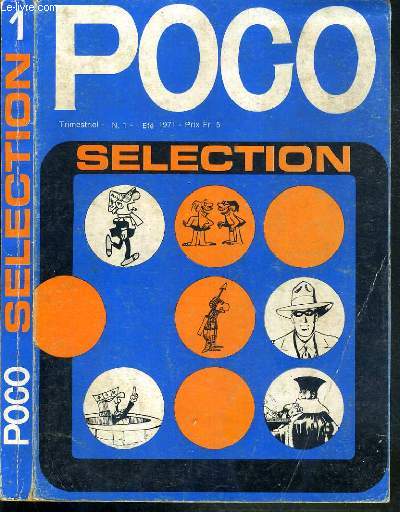 POCO - SELECTION - N1 - ETE 1971 - 3 NUMEROS - LES HOTES DE POGO + UN BEAU COUPLE + COMME IL EST DUR DE VIVRE AU PARADIS