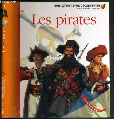 LES PIRATES - MES PREMIERES DECOUVERTES GALLIMARD JEUNESSE N17.