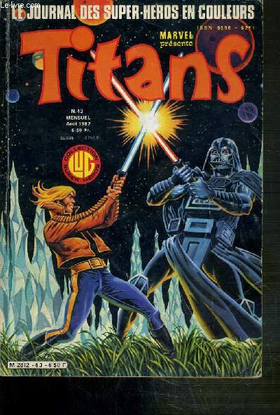 TITANS - N43 - AOUT 1982 - LA GUERRE DES ETOILES! - LA VALLEE DE LA MORT! / COLLECTION SUPER HEROS