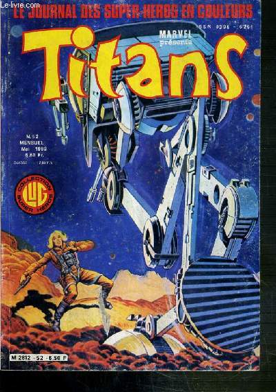 TITANS - N52 - MAI 1983 - LA GUERRE DES ETOILES ! - LA TERRIBLE MENACE ! / COLLECTION SUPER HEROS