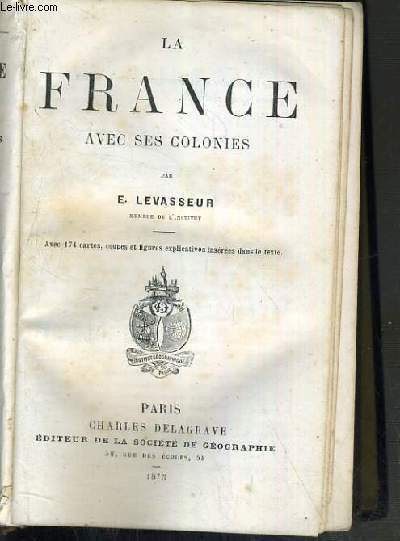 LA FRANCE AVEC SES COLONIES