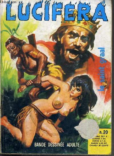 LE SAINT GRAAL / COLLECTION LUCIFERA LA MAITRESSE DU DEMON N20 - MARS 1974