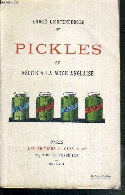 PICKLES OU RECITS A LA MODE ANGLAISE