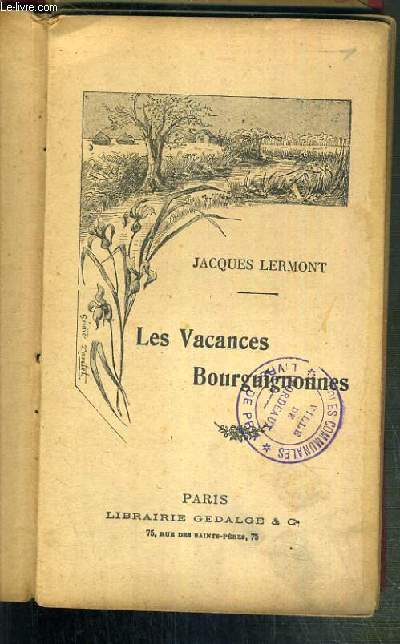 LES VACANCES BOURGUIGNONNES