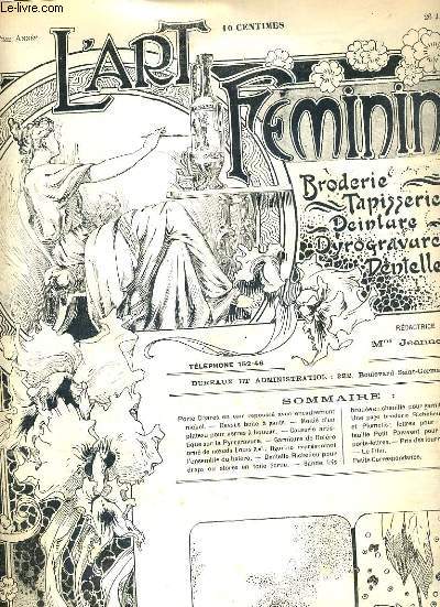 L'ART FEMININ - N 4 - 26 JANV. 1902 - BRODERIE - TAPISSERIE.. - porte-cigares en cuir repouss avec encadrement nickel - la pyrogravure - garniture de Bolero orn de noeuds Louis XVI - dentelle Richelieu pour draps ou stores en toile ecrue, bande iris...