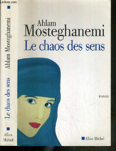 LE CHAOS DES SENS