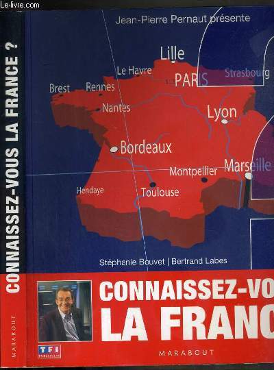 CONNAISSEZ-VOUS LA FRANCE ?