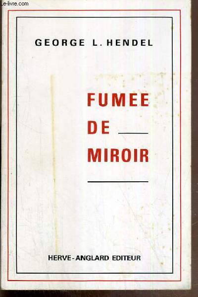 FUMEE DE MIROIR / COLLECTION LA LIGNE BRISEE.