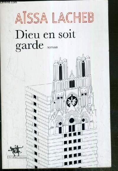 DIEU EN SOIT GARD