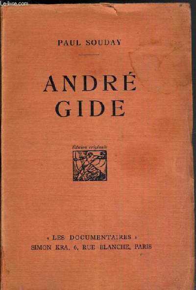 ANDRE GIDE / COLLECTION LES DOCUMENTAIRES - EDITION ORIGINALE