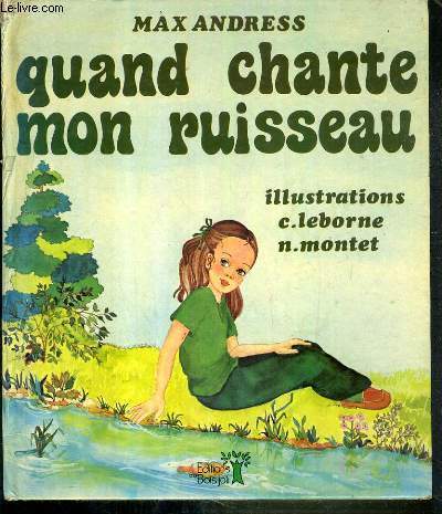 QUAND CHANTE MON RUISSEAU / COLLECTION RIVAGES