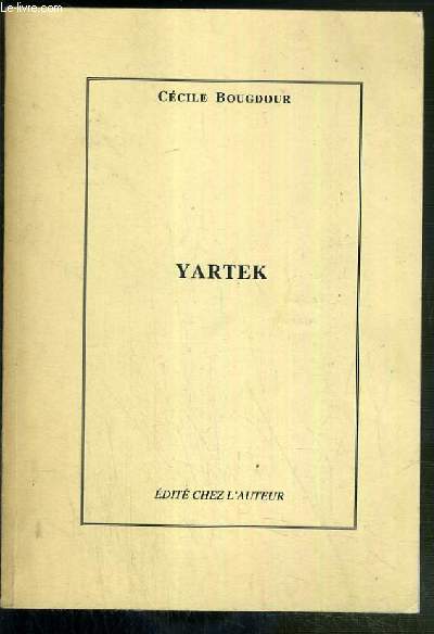 YARTEK - ENVOI DE L'AUTEUR.