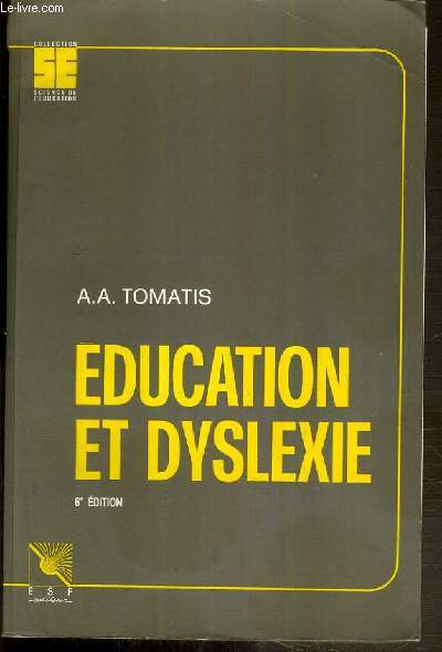 EDUCTION ET DYSLEXIE - 6eme EDITION