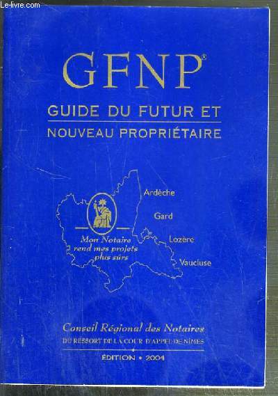 GFNP - GUIDE DU FUTUR ET NOUVEAU PROPRIETAIRE