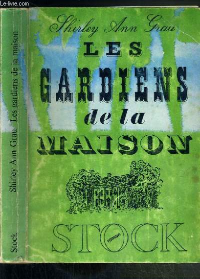 LES GARDIENS DE LA MAISON