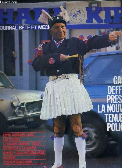 HARAKIRI - JOURNAL BETE ET MECHAND - N246 - MARS 1982 - GASTON DEFFERRE PRESENTE LA NOUVELLE TENUE DES POLICIERS - Edith Cresson chez les ploucs - le grand pardon: Cabu s'attaque  la mafia - Reiser: gros degueulasse, jeanine - Poster pedes cuir