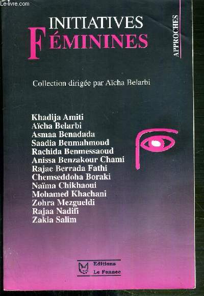 INITIATIVES FEMININES / COLLECTION APPROCHES - OUVRAGE BILINGUE FRANCAIS-ARABE