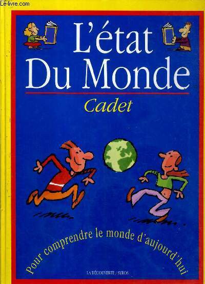 L'ETAT DU MONDE - CADET - NOUVELLE EDITION MISE A JOUR