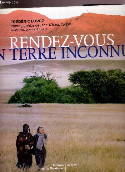 RENDEZ-VOUS EN TERRE INCONNUE