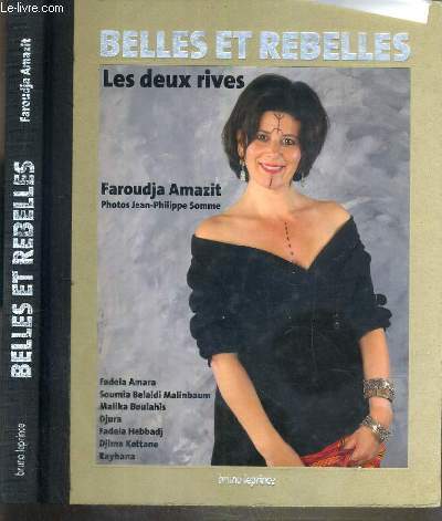 BELLES ET REBELLES - LES DEUX RIVES