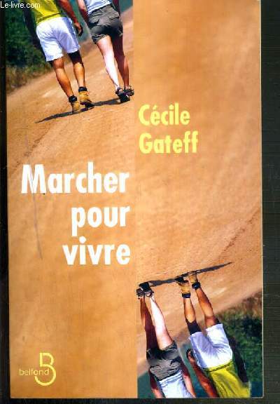 MARCHER POUR VIVRE