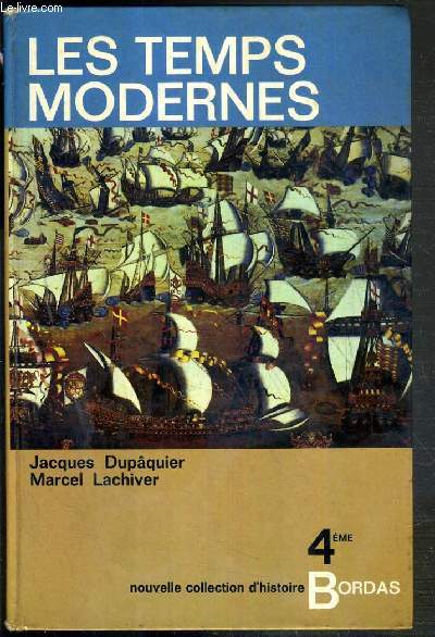 LES TEMPS MODERNES - 4eme - NOUVELLE COLLECTION D'HISTOIRE