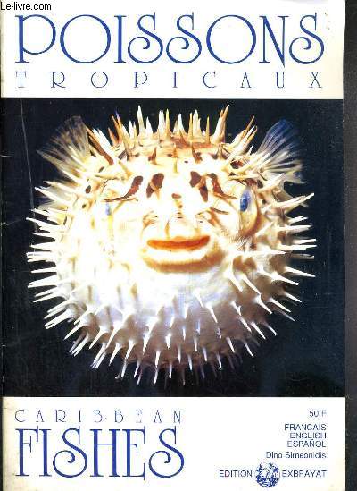 POISSONS TROPICAUX - CARIBEAN FISHES - FRANCAIS-ANGLAIS-ESPAGNOL